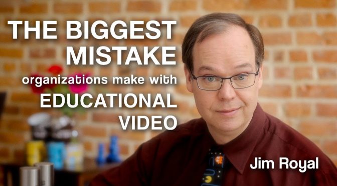 The Biggest Mistake Made with Informational Video